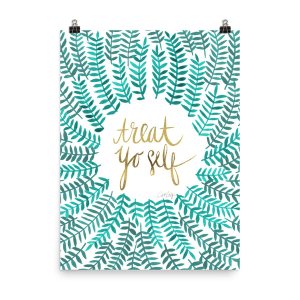 Treat Yo Self – Turquoise Palette • Art Print