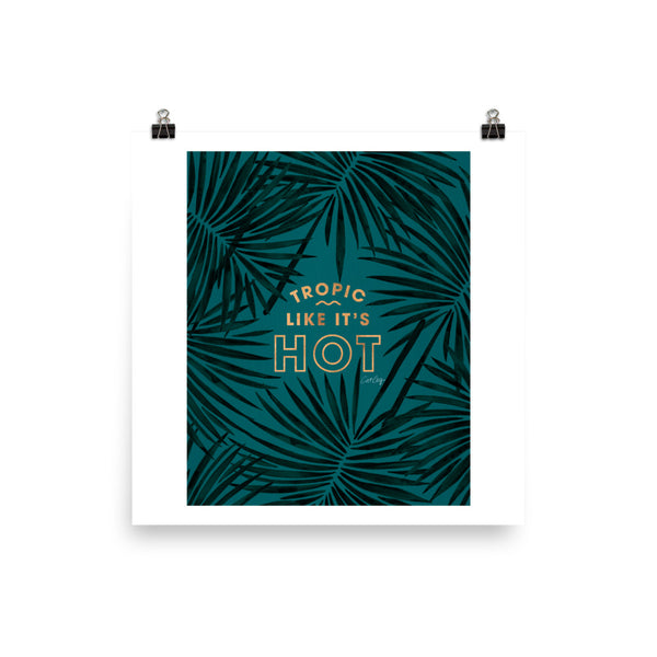 Tropic Like It's Hot - Turquoise
