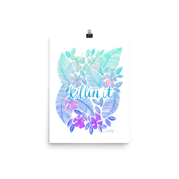 Killin' It – Turquoise Ombré Palette • Art Print