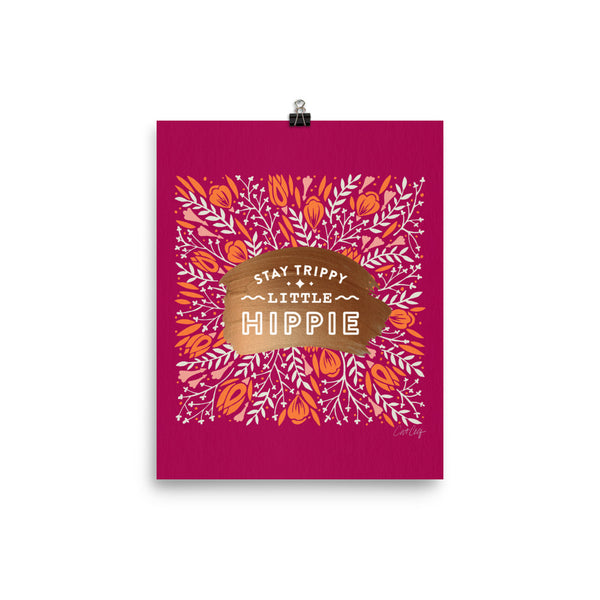 Stay Trippy Little Hippie - Fuchsia