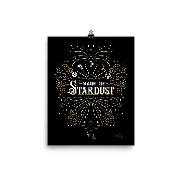 Made of Stardust – Black & Gold Palette • Art Print