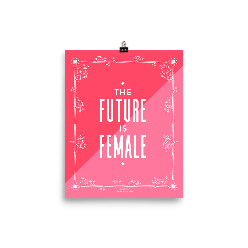 Future is Female • Art Print