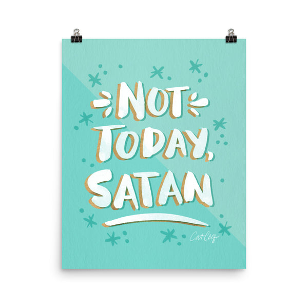 Not Today Satan – Mint Palette • Art Print