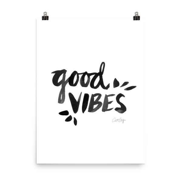 Good Vibes – Black Ink • Art Print