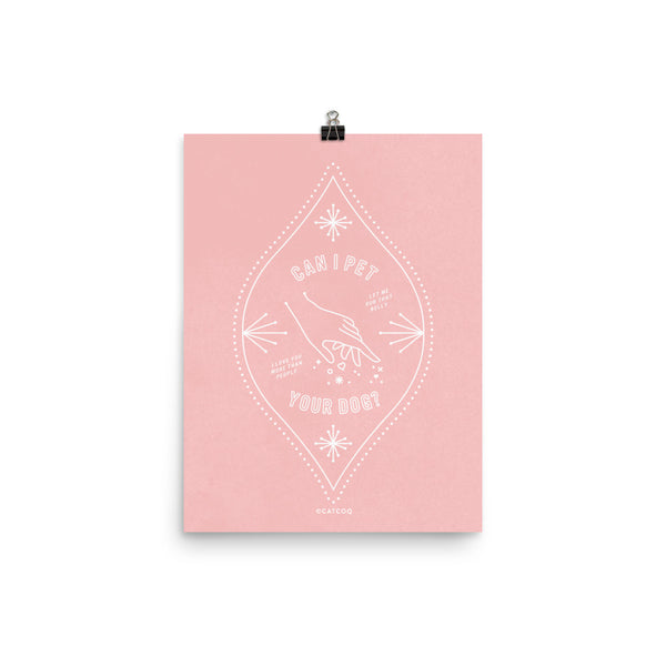 Can I Pet Your Dog – Blush Palette • Art Print