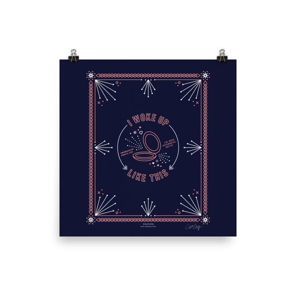 I Woke Up Like This – Blush & Denim Palette • Art Print