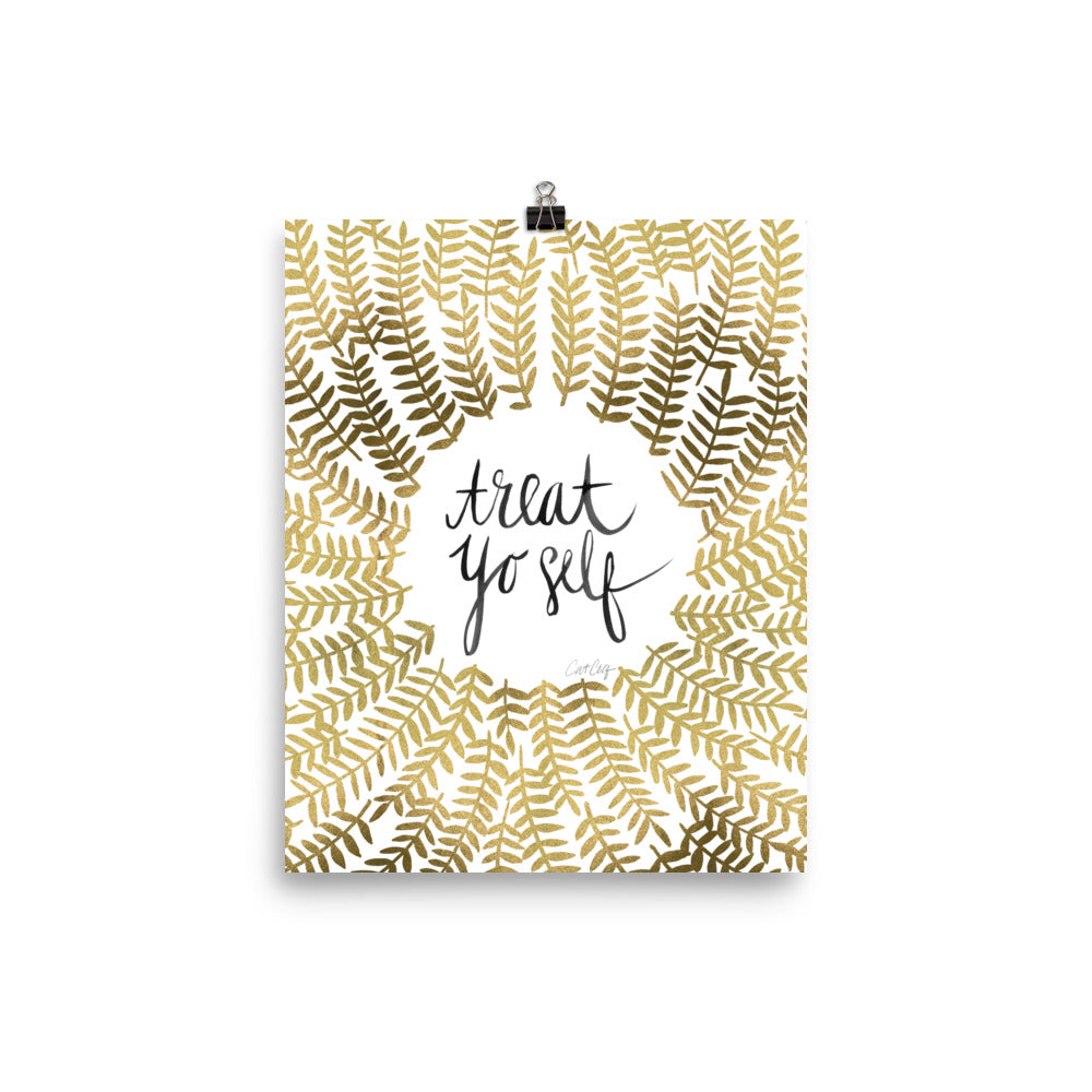Treat Yo Self – Gold Palette • Art Print