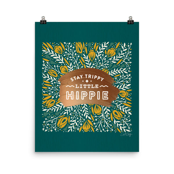 Stay Trippy Little Hippie - Teal