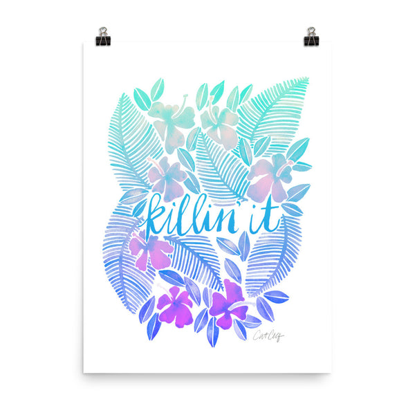 Killin' It – Turquoise Ombré Palette • Art Print