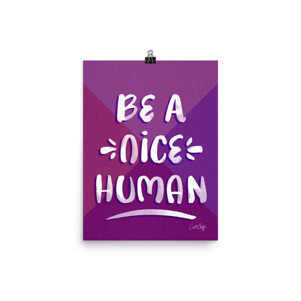 Be A Nice Human - Purple