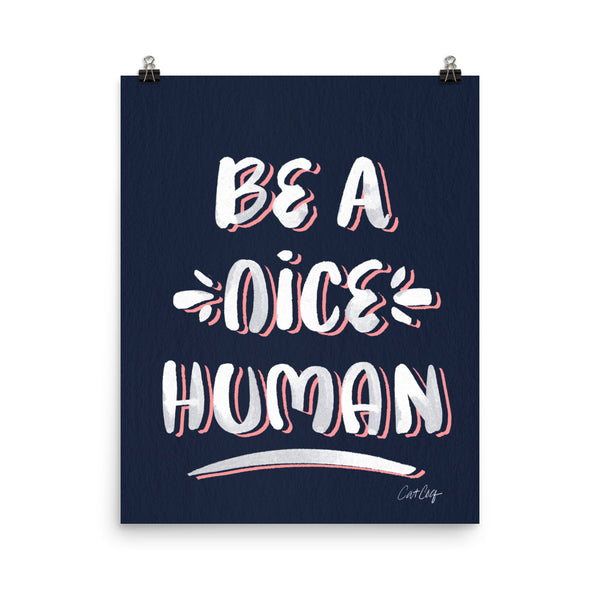 Be A Nice Human - Navy Blush