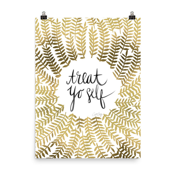 Treat Yo Self – Gold Palette • Art Print