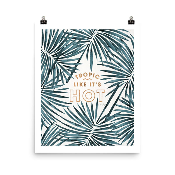 Tropic Like It's Hot - Teal