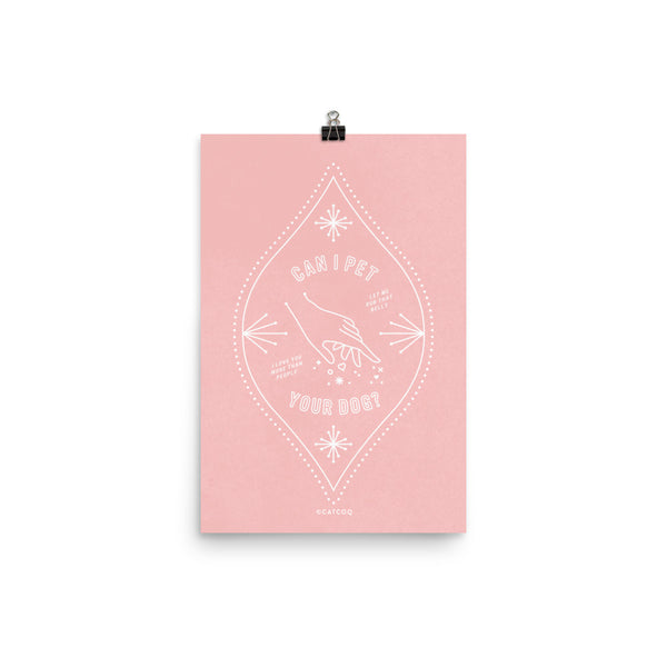 Can I Pet Your Dog – Blush Palette • Art Print