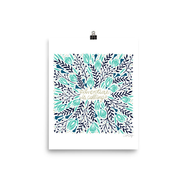 Adventure is Calling – Turquoise & Navy Palette • Art Print