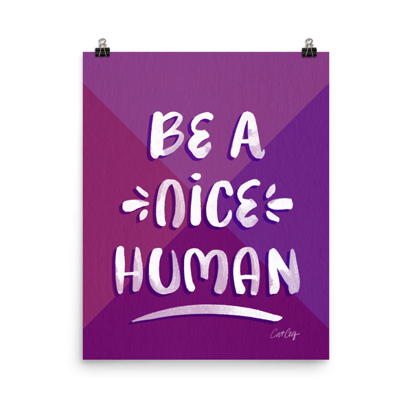 Be A Nice Human - Purple