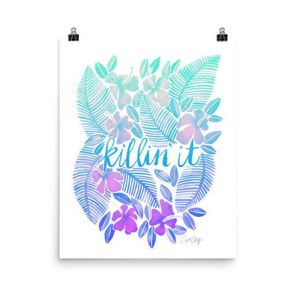 Killin' It – Turquoise Ombré Palette • Art Print