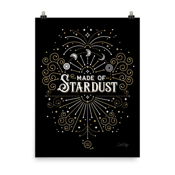 Made of Stardust – Black & Gold Palette • Art Print