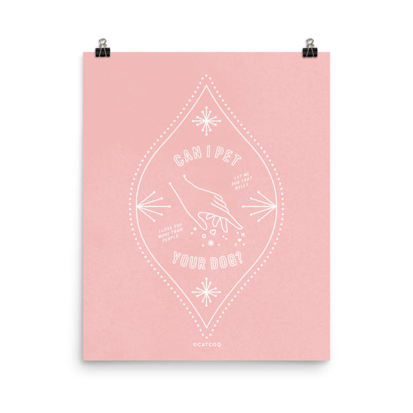 Can I Pet Your Dog – Blush Palette • Art Print