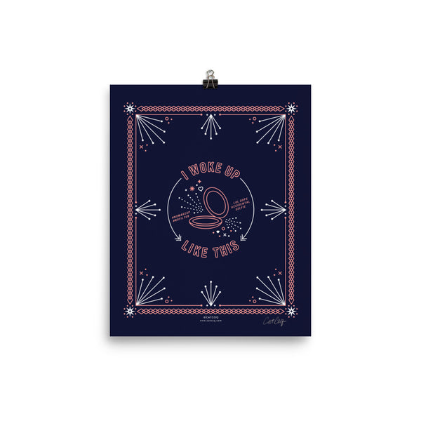 I Woke Up Like This – Blush & Denim Palette • Art Print