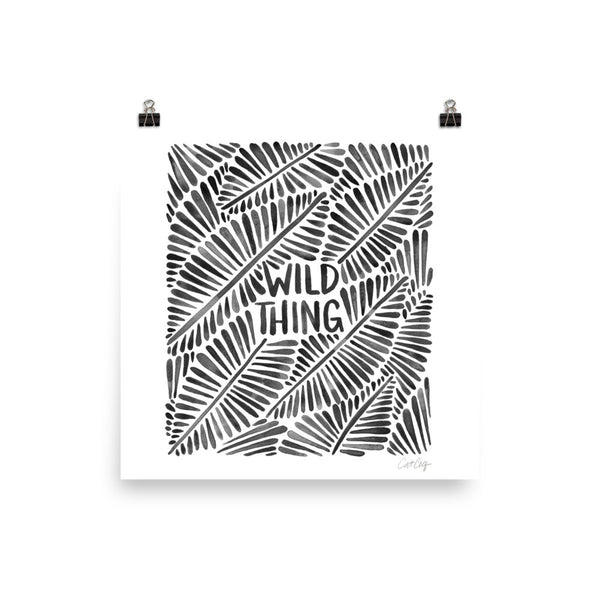 Wild Thing – Black Palette • Art Print