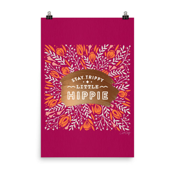 Stay Trippy Little Hippie - Fuchsia