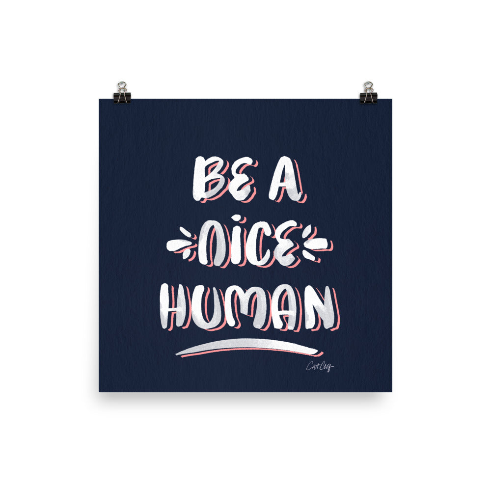 Be A Nice Human - Navy Blush