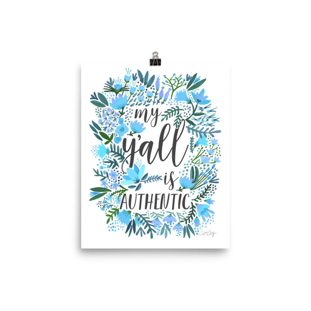 My Y'all is Authentic – Blue Palette • Art Print