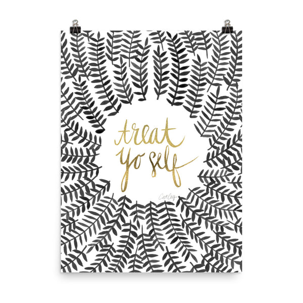 Treat Yo Self – Black Palette • Art Print