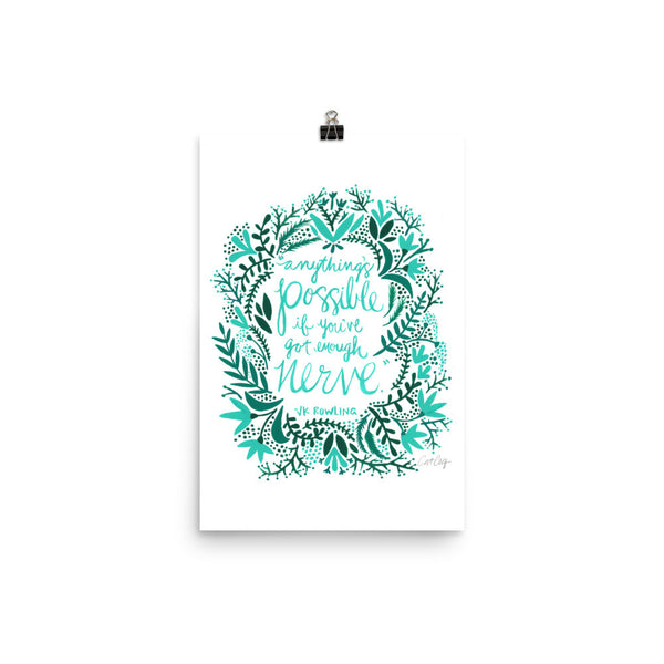 Anything’s Possible – Turquoise & Teal Palette • Art Print