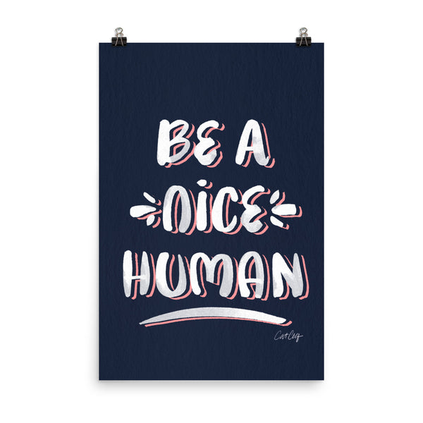 Be A Nice Human - Navy Blush