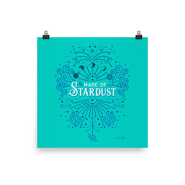 Made of Stardust – Turquoise & Navy Palette • Art Print