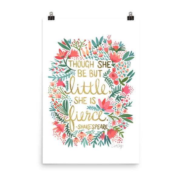 Little & Fierce – Gold Lettering • Art Print