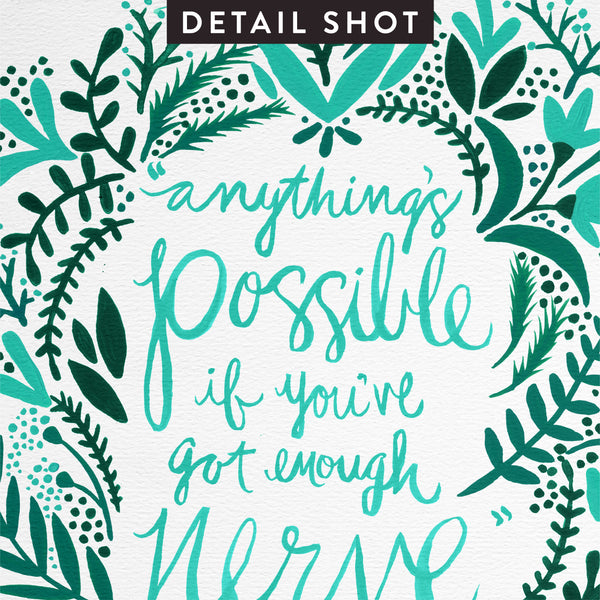 Anything’s Possible – Turquoise & Teal Palette • Art Print