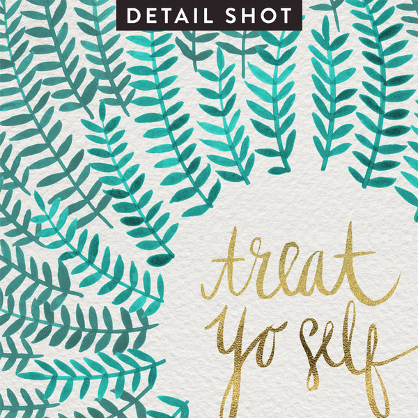 Treat Yo Self – Turquoise Palette • Art Print