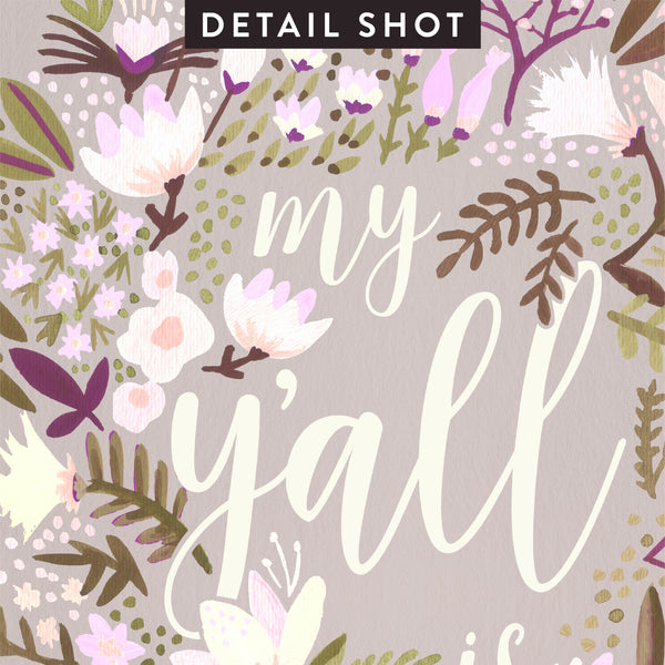 My Y'all is Authentic – Spring Palette • Art Print