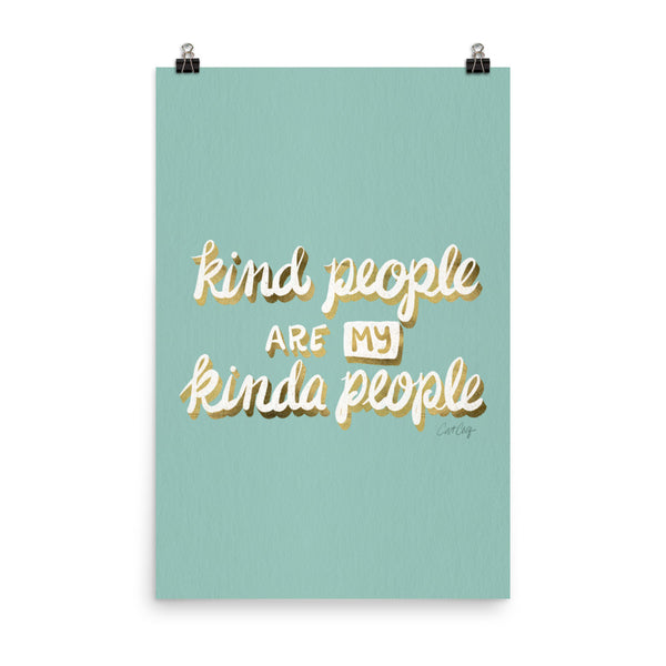 Kind People are my Kinda People - Mint gold