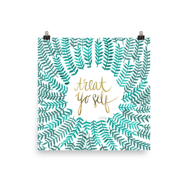 Treat Yo Self – Turquoise Palette • Art Print