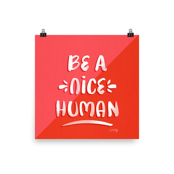 Be A Nice Human - Red