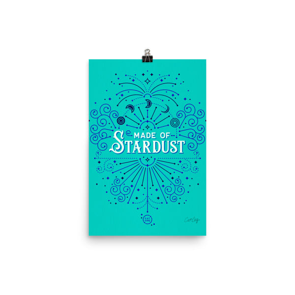 Made of Stardust – Turquoise & Navy Palette • Art Print