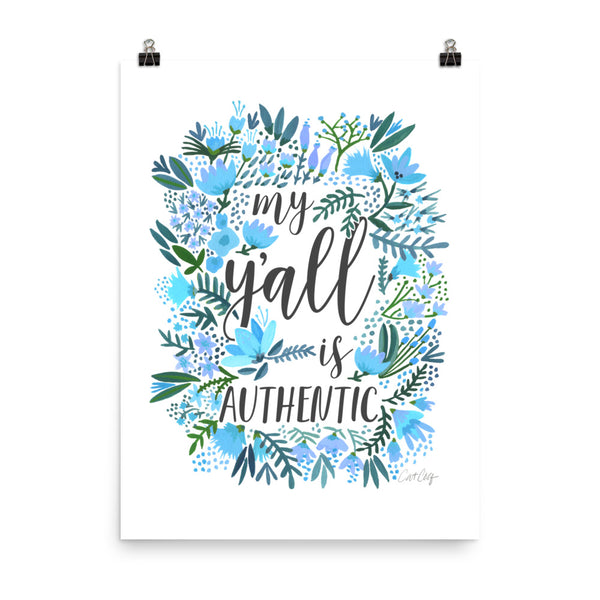 My Y'all is Authentic – Blue Palette • Art Print
