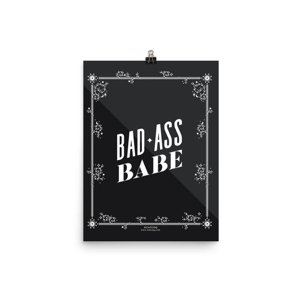 Bad Ass Babe • Art Print