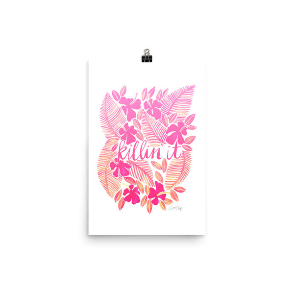 Killin' It – Pink Ombré Palette • Art Print